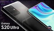 Samsung Galaxy S20 Ultra 5G (2020) Introduction!!!