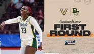 Baylor vs. Vanderbilt - First Round NCAA tournament extended highlights