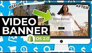 Shopify Tutorial: How to Turn Your Image Banner into a VIDEO Banner