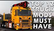 TOP 12 MEGA TRUCK MODS YOU MUST HAVE - Euro Truck Simulator 2 Mods