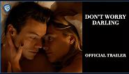 Don’t Worry Darling | Official Trailer