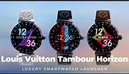 Louis Vuitton Debuts Tambour Horizon Light Up Smartwatch | Flaunt Yourself | Louis Vuitton Brand