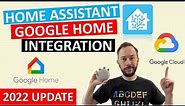 Home Assistant and Free Google Home Integration in 2022