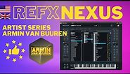 reFX Nexus Artist Series ARMIN VAN BUUREN preset walkthrough