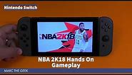 Nintendo Switch: NBA 2K18 Hands On Gameplay