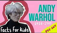 ANDY WARHOL FACTS FOR KIDS | pop art | ks1 artist ks2 artist
