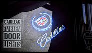 Cadillac Car Door Logo Lights Installation