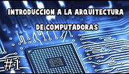 ✅ Introducción a la arquitectura de computadoras - FioUNAM