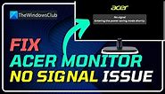 How to Fix Acer Monitor "No Signal" Message