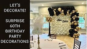 Black and Gold Surprise 60th Birthday Party Decorations