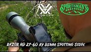 Optics Review: Vortex Razor HD 27 60X85 Spotting Scope