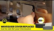 How to Replace a Microwave Waveguide Cover (Cut to Size)