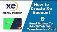 How To Create XE Currency Account And Transfer With Transferwise Business Card | Money Transfer