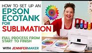 Best Sublimation Printer for Beginners: Set Up an Epson EcoTank for Sublimation | Full Process!