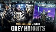 Grey Knights Codex Review & Tactica Warhammer 40K 9th Edition