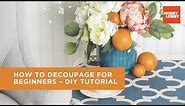 How to Decoupage for Beginners – DIY Tutorial | Hobby Lobby®