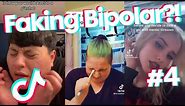 Faking Bipolar?! - TikTok Cringe Compilation 4
