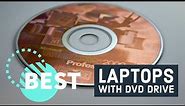 Best Laptops with DVD Drives in 2023