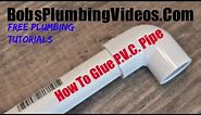 How to Make a PVC Glue Connection