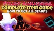 The Complete guide to Stands:Awakening (all items + all stands)