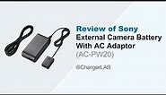 Review of Sony External Camera Battery or AC Adaptor? (AC-PW20)