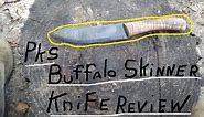 My Thoughts on the PKS Buffalo Skinner: A Detailed Review