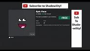 How to get the Roblox Epic Face for COMPLETELY FREE! [BETTER QUALITY]