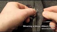 How to wear a silver Albert chain - from silver2love.com