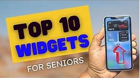 Top 10 Easy iPhone Tips for Seniors: Master Your Phone with Widgets!