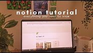 a full notion tutorial: the basics + how to make your setup aesthetic 💻✨