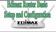 How to Edimax Router Basic Setup and Configuration