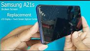 Samsung A21s LCD Display + Touch Screen Digitizer Combo replacement |How To Replace???