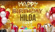 Hilda - Happy Birthday Hilda