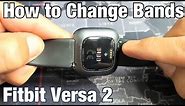 Fitbit Versa 2: How to Attach / Detach Bands