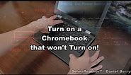 How to Turn on a Chromebook that is not Turning on, blank screen, but the power light is on.