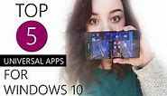 Top 5: Universal Apps for Windows 10