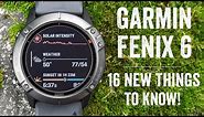 Garmin Fenix 6 Review: 16 New Things To Know (Base/Pro/Solar)