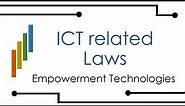 ICT related Laws | Empowerment Technologies