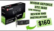 Nvidia GeForce GTX 1650 Low Profilie Review and Installation (How to Step by Step)