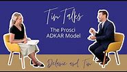 The Prosci ADKAR Model | Prosci Tim Talks