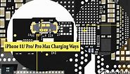 iPhone 11/ Pro/ Pro Max Charging Ways... - Schematic Points