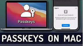 How To Use PASSKEYS on iPhone, iPad and Mac