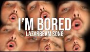 I'M BORED (Lazarbeam Remix) | Song by Endigo