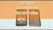 iPod Touch 1st Generation Repair Take Apart Video