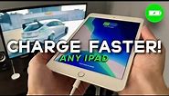 How To Charge ANY iPad Faster (EASY)