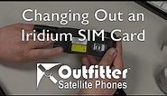 Iridium Satellite Phone SIM Card Replacement