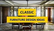 45+ Cool Modernity & The Classic Furniture Design Ideas 2018