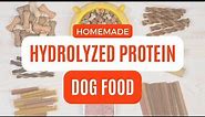 Homemade Hydrolyzed Protein Dog Food: Healthy Homemade Dog Food Recipe for Sensitive Stomachs