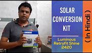 Convert any Normal inverter into Solar Inverter | Solar Converter Price | Solar Conversion kit
