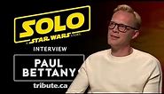 Paul Bettany - Solo: A Star Wars Story Interview